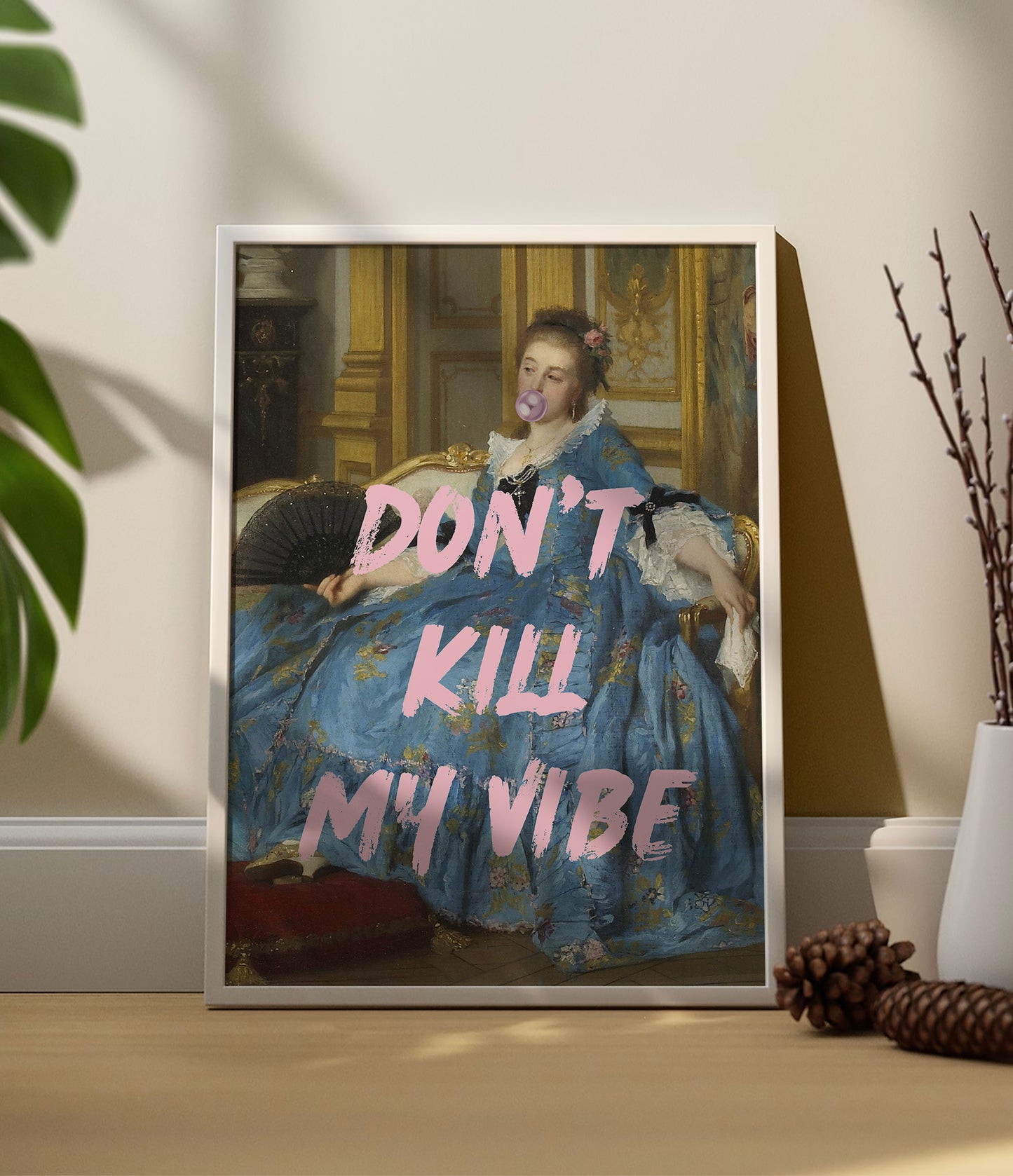 Bad and Boujee & Don't kill my vibe - Set of 2