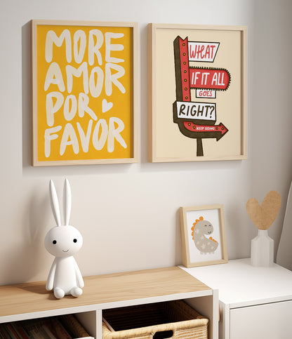 'More amor por favor' and 'What if it all goes right' Quotes