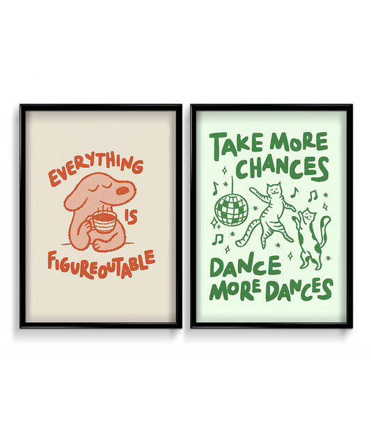 'Everything is figureoutable' and 'Dance more dances' Quotes