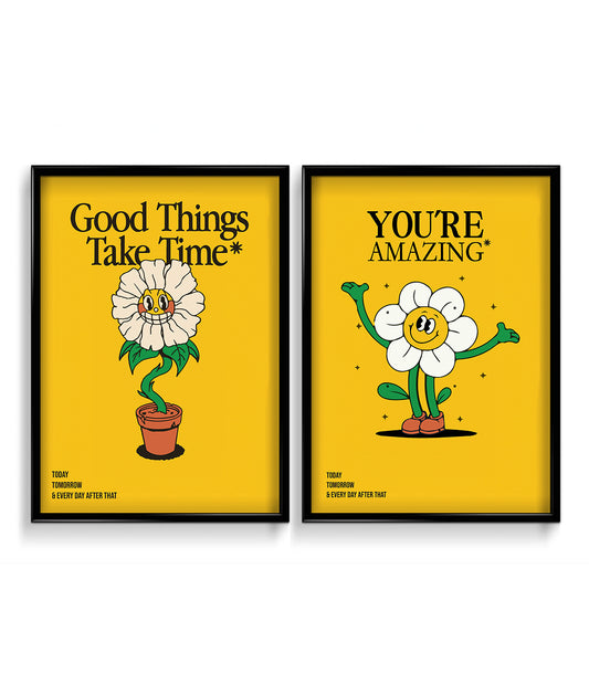 'Good things take time' and 'You're amazing' Quotes