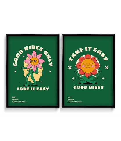 'Good vibes' and 'Take it easy' Quotes