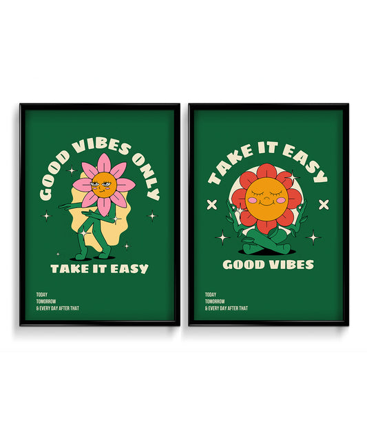 'Good vibes' and 'Take it easy' Quotes