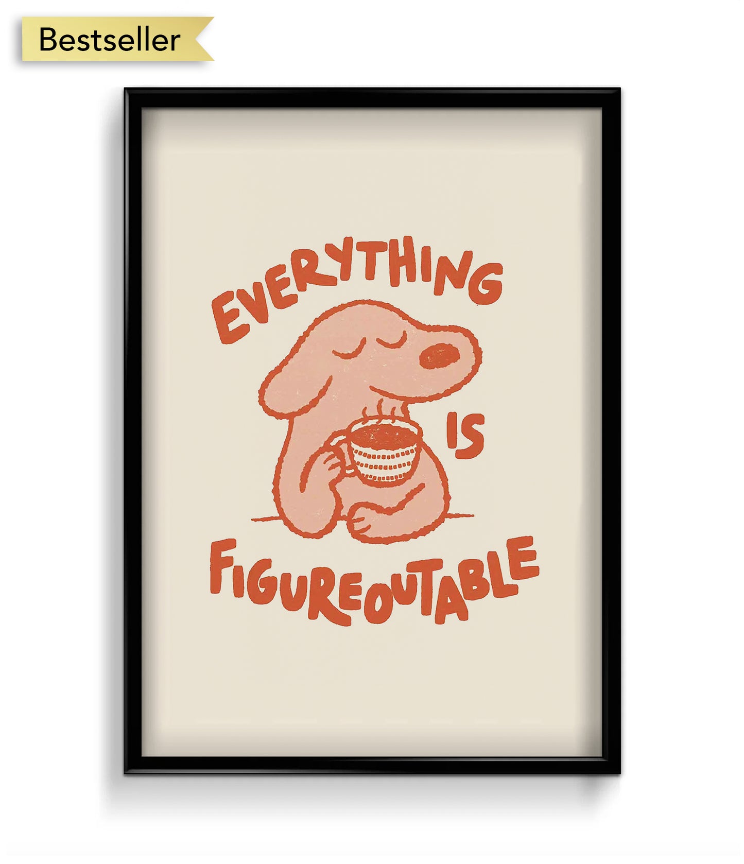 'Everything is figureoutable' Quote