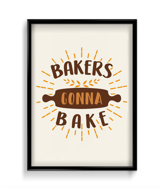 'Bakers Gonna Bake' Wall Art