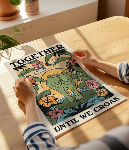 'Together till we croak' Quote