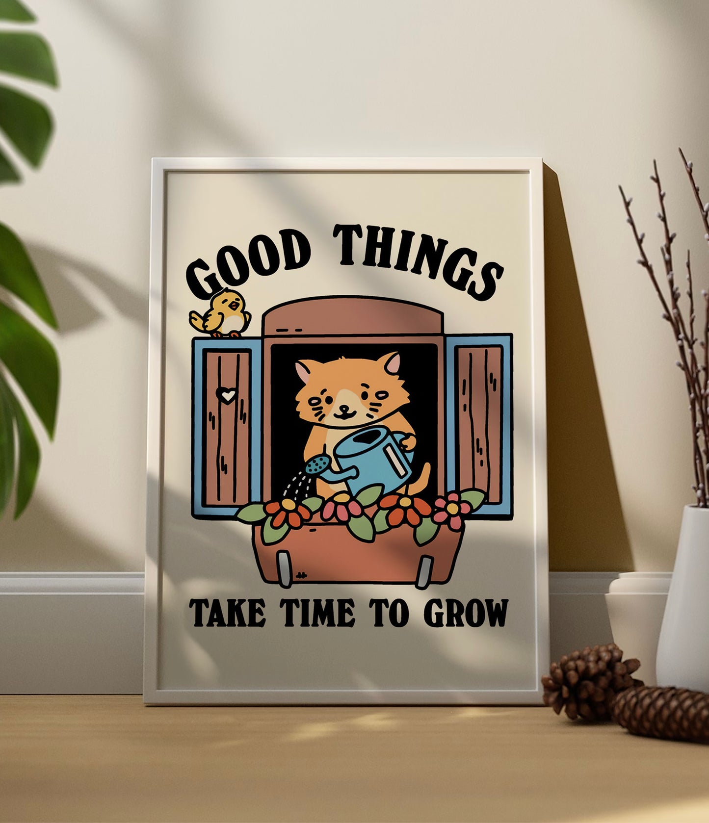 'Good things take time' Quote