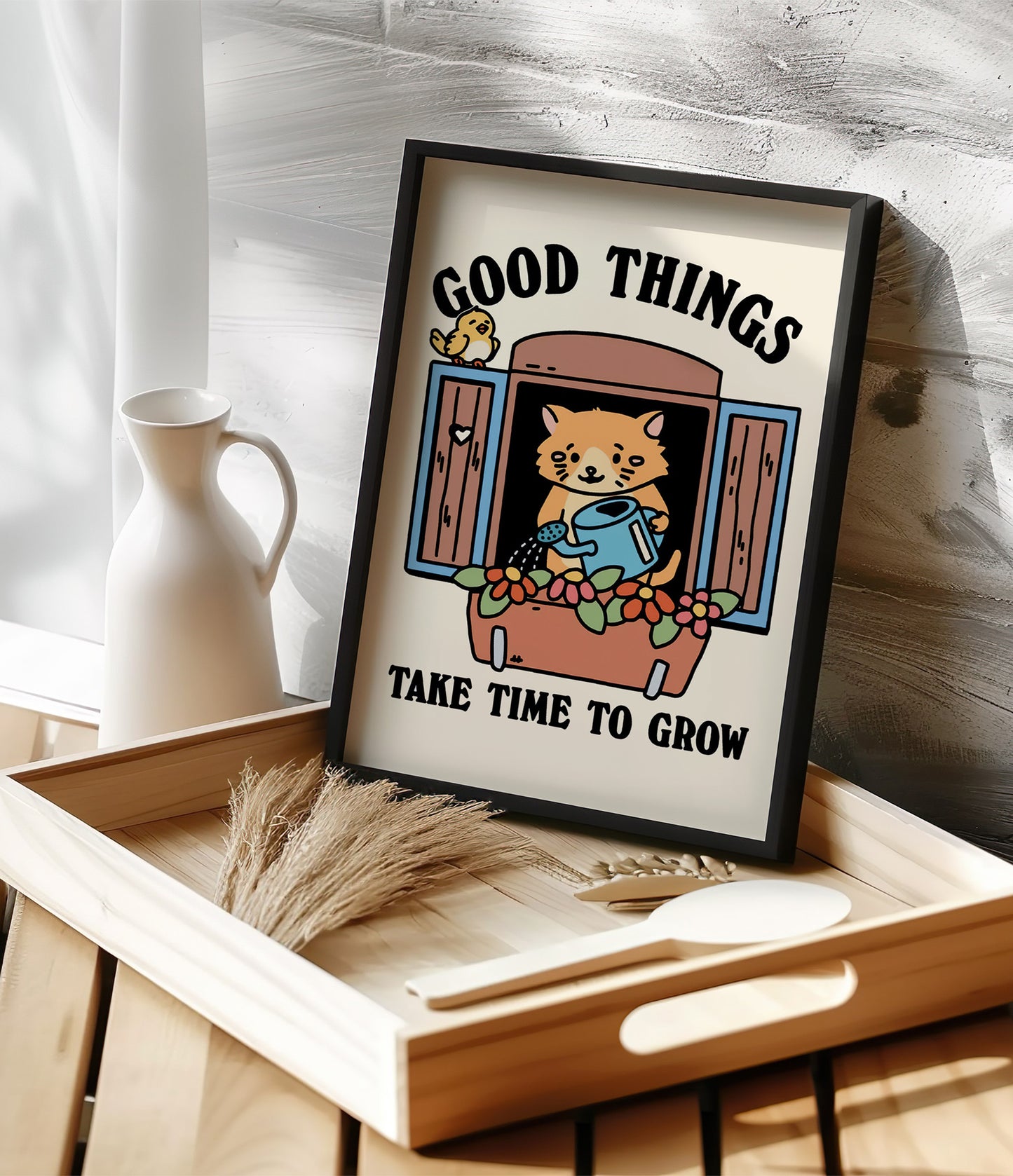 'Good things take time' Quote