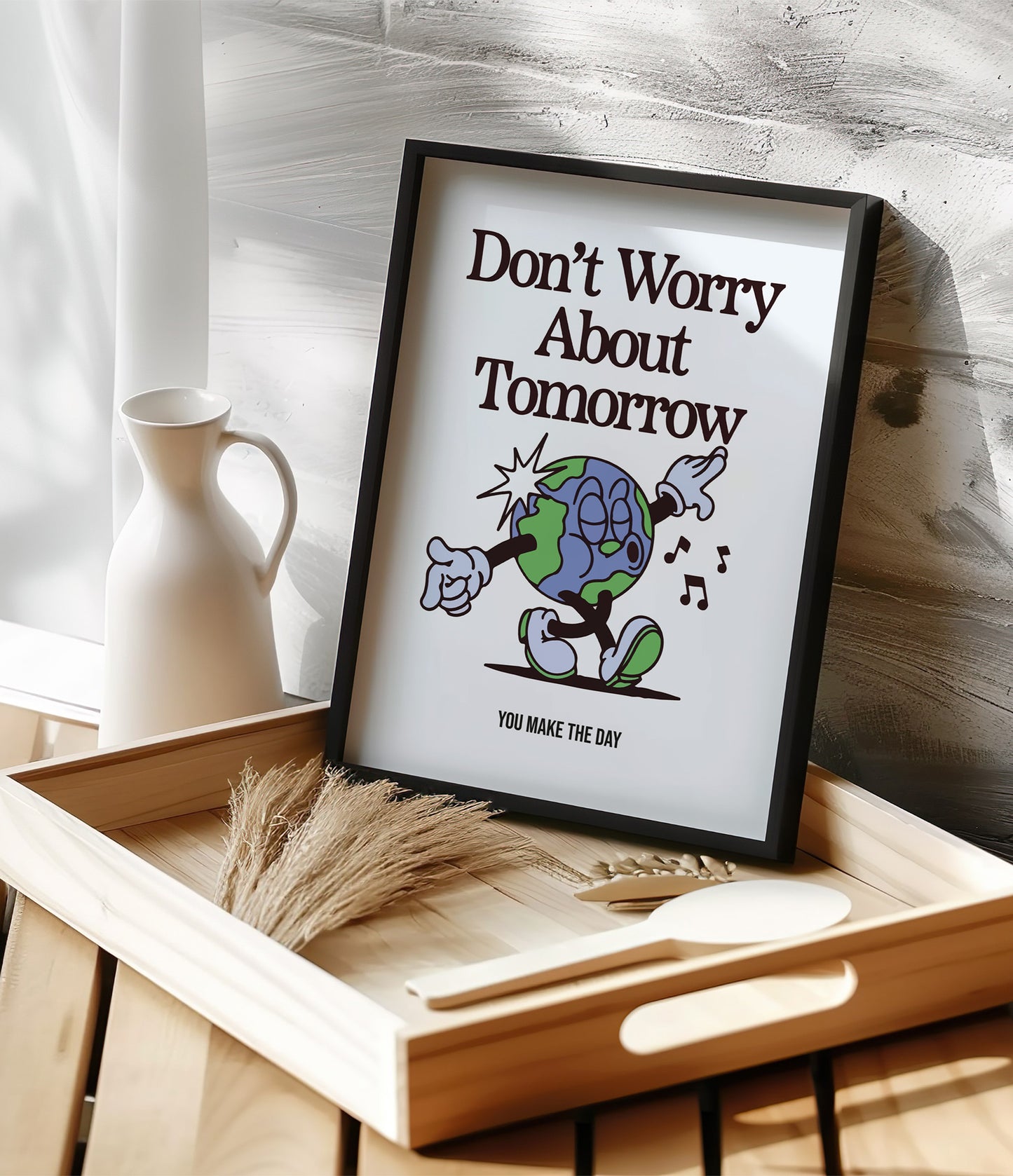 'Don't worry about tomorrow' Quote