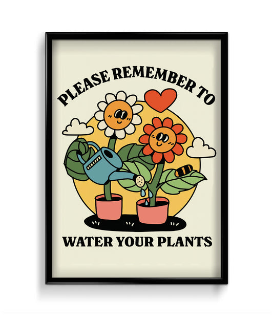 'Remember to water plants' Quote