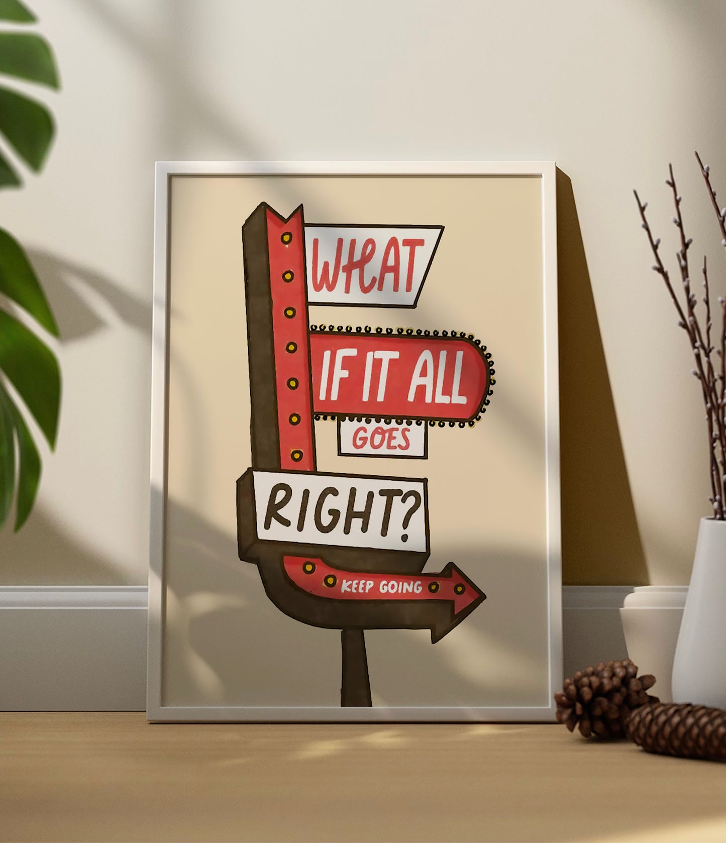 'What if things go right' Quote