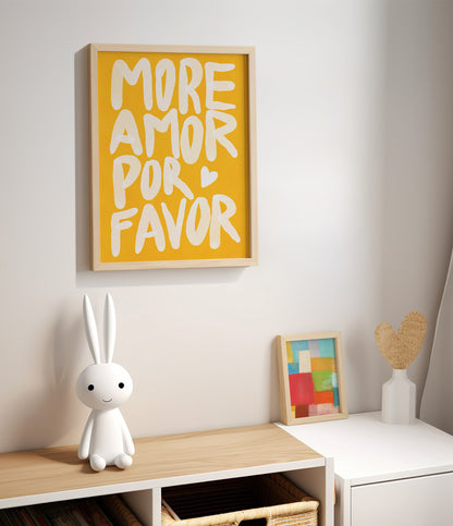 'More amor por favor' Quote