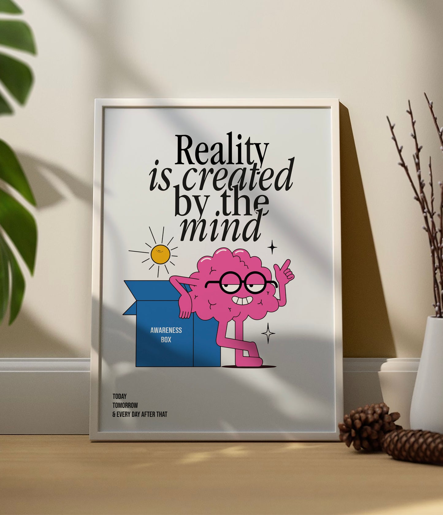 'Reality is created by the mind' Quote