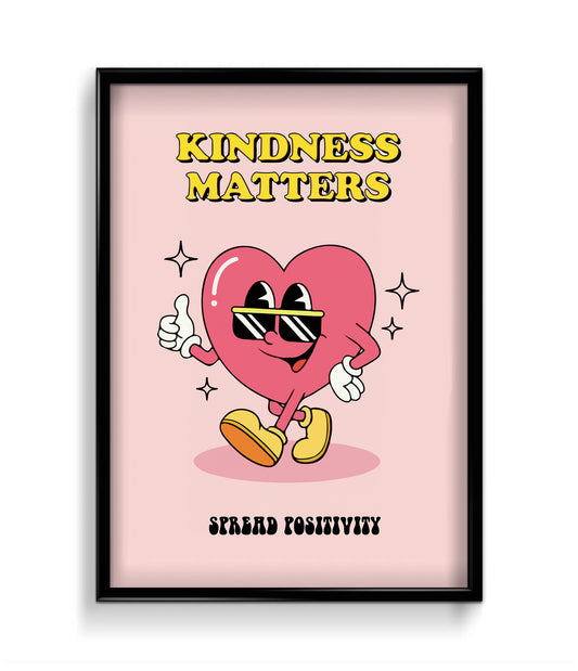 'Kindness matters' Quote