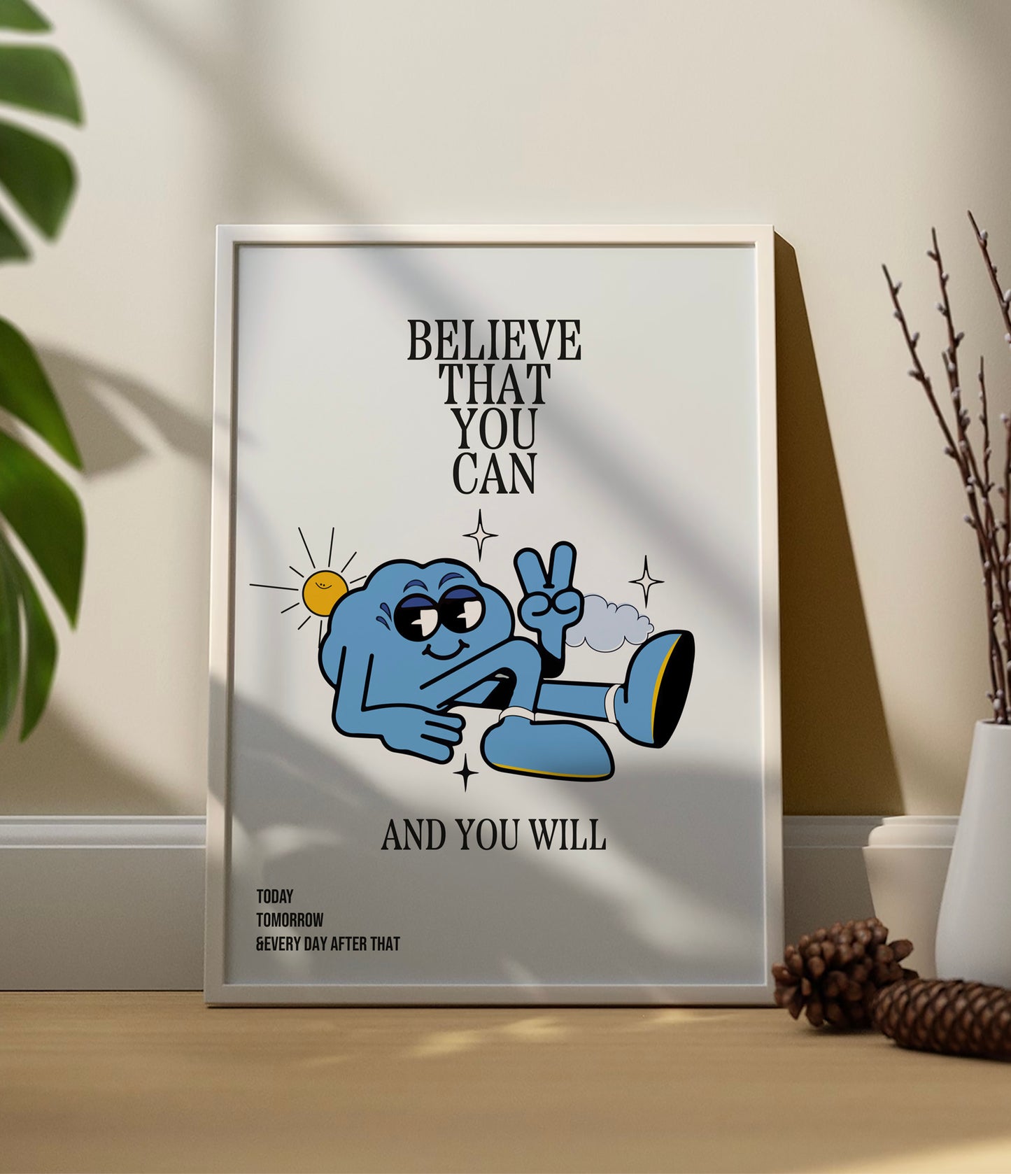 'Believe that you can' Quote