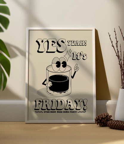 'Yes it's Friday' Quote